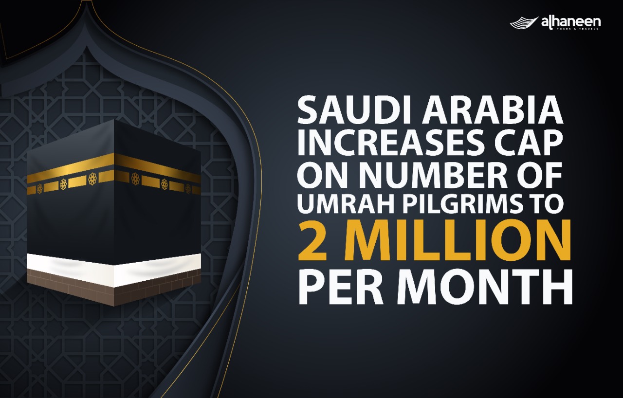 Saudi Arabia increases cap on number of Umrah pilgrims to 2 million per month